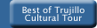 Best of Trujillo Cultural Tour